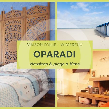 Oparadi "La Maison D'Alie" Un Souffle D'Orient Boulogne-sur-Mer Zewnętrze zdjęcie